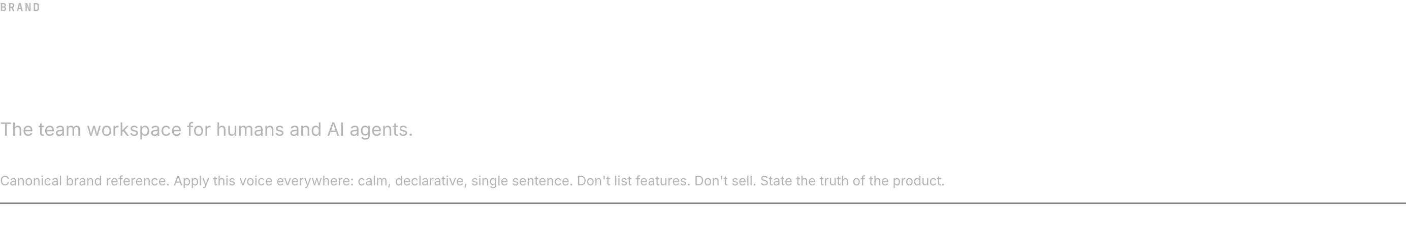 FuzeHQ Foundation file — the canonical brand sentence rendered at typography spec, the source-of-truth surface every other screen inherits from
